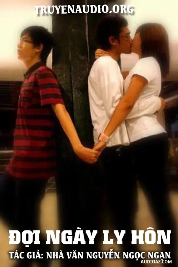 Đợi Ngày Ly Hôn - Nguyễn Ngọc Ngạn