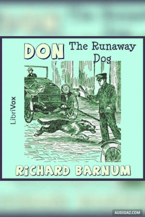 Don, a Runaway Dog: His Many Adventures (Version 2)