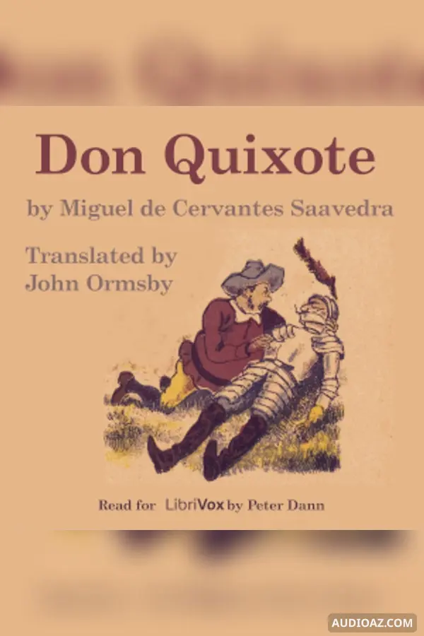Don Quixote (Complete, Ormsby Translation)