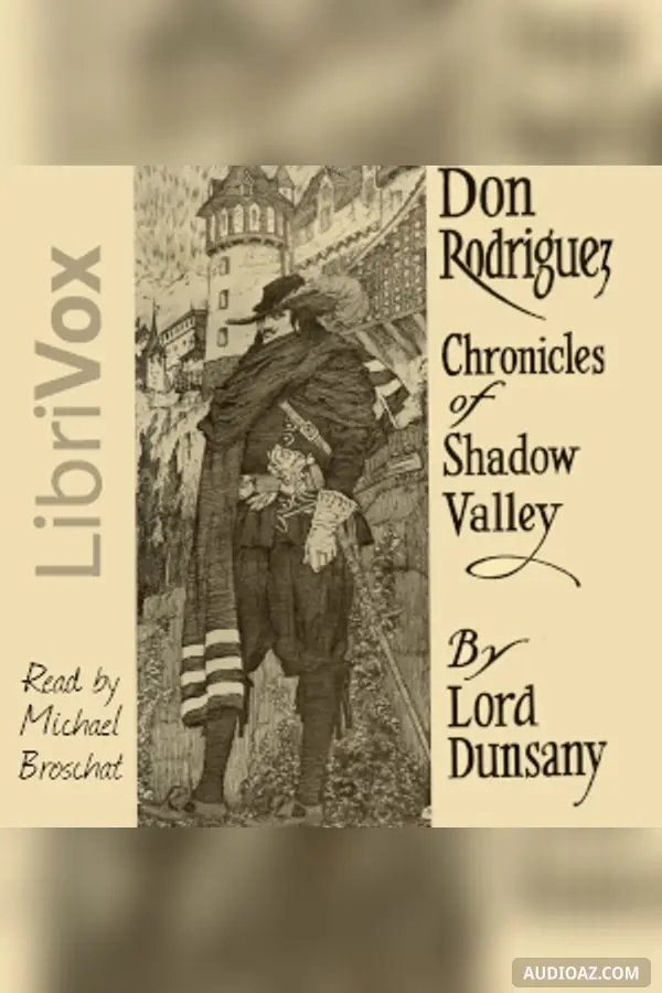 Don Rodriguez; Chronicles of Shadow Valley  (Version 2)