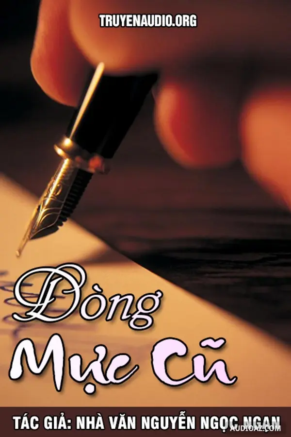 Dòng Mực Cũ