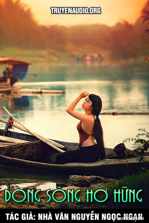 Dòng Sông Hờ Hững - Nguyễn Ngọc Ngạn