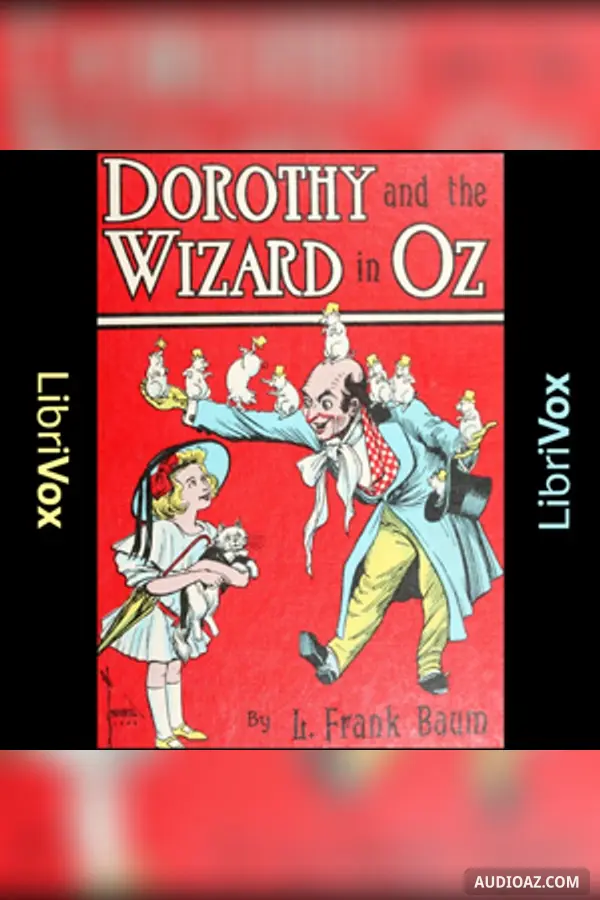 Dorothy and the Wizard in Oz (Version 2)
