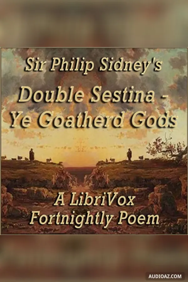 Double Sestina - Ye Goatherd Gods