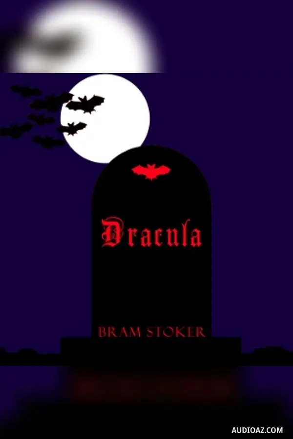 Dracula (version 2 dramatic reading)