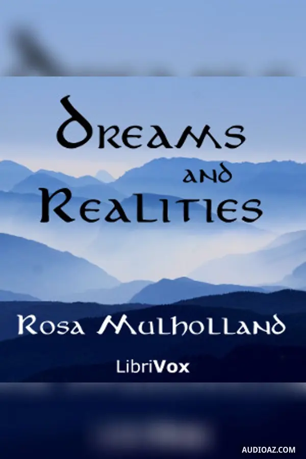 Dreams and Realities