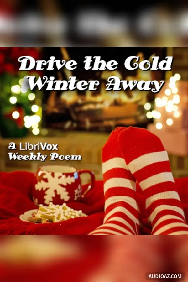 Drive the Cold Winter Away