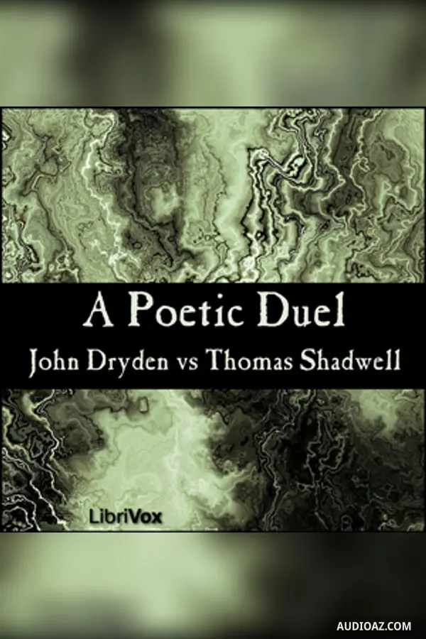 Dryden vs Shadwell - a Poetic Duel