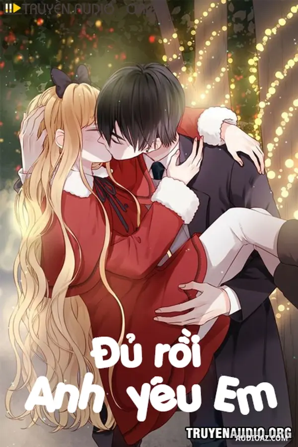 Đủ Rồi Anh Yêu Em