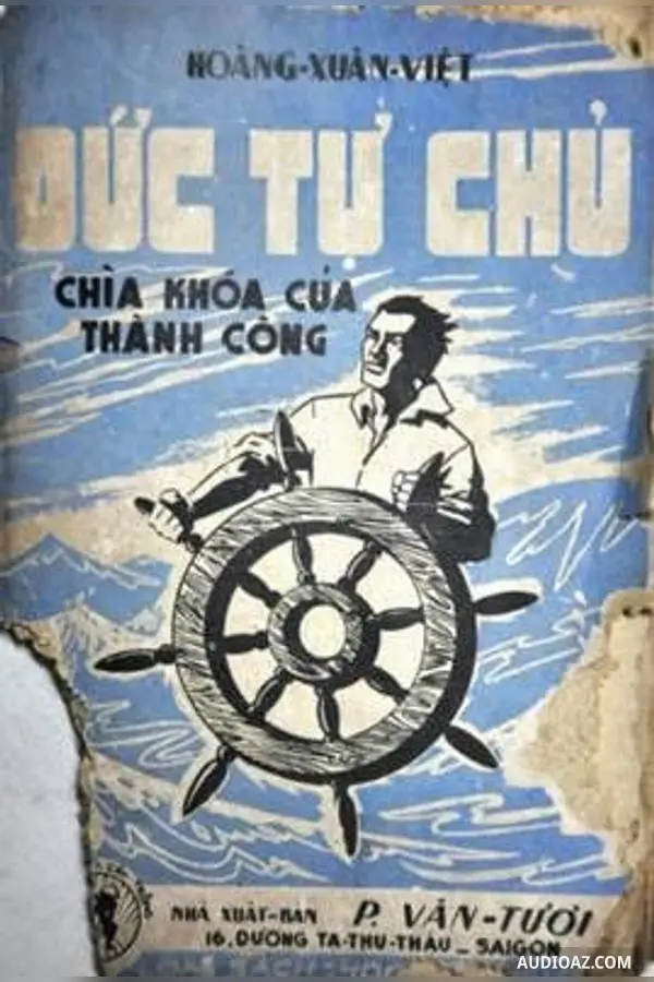 Đức Tự Chủ - Chìa Khóa Thành Công