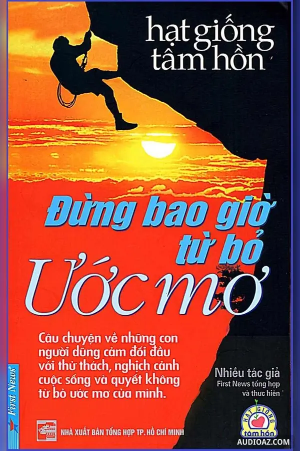 Đừng bao giờ từ bỏ ước mơ