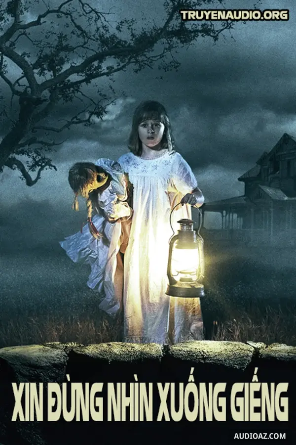Đừng Nhìn Xuống Giếng