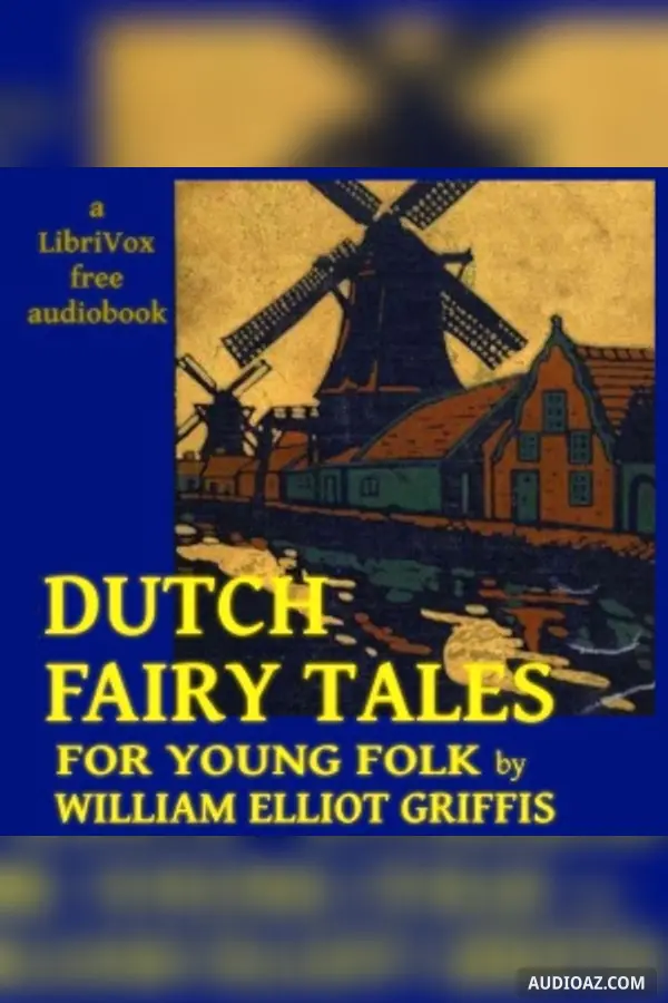 Dutch Fairy Tales for Young Folks