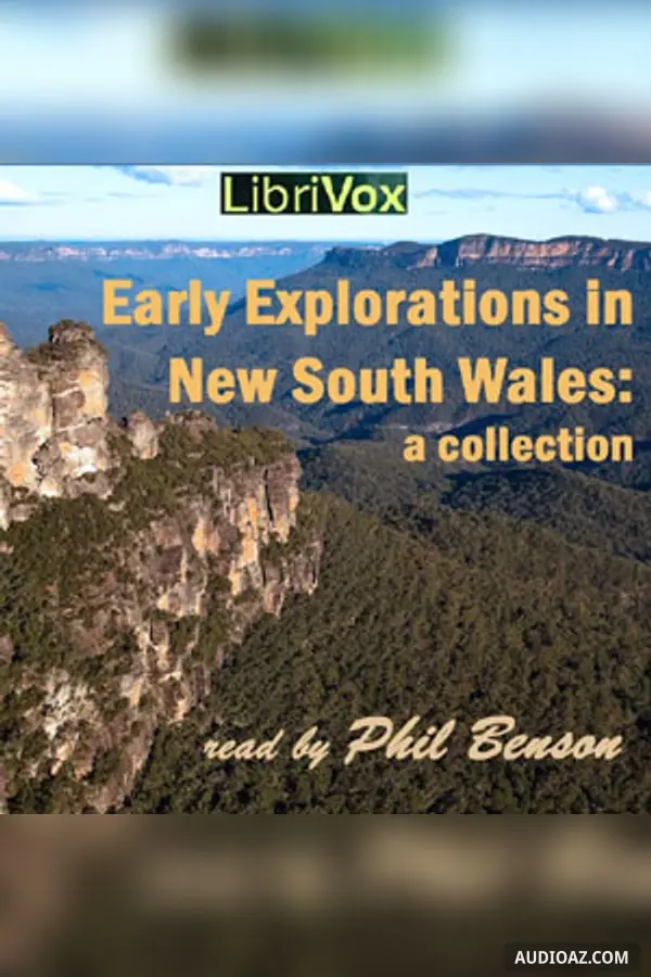 Early explorations in New South Wales: A collection