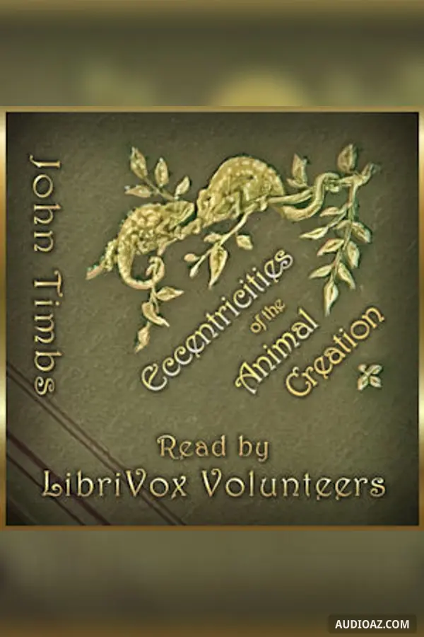 Eccentricities of the Animal Creation