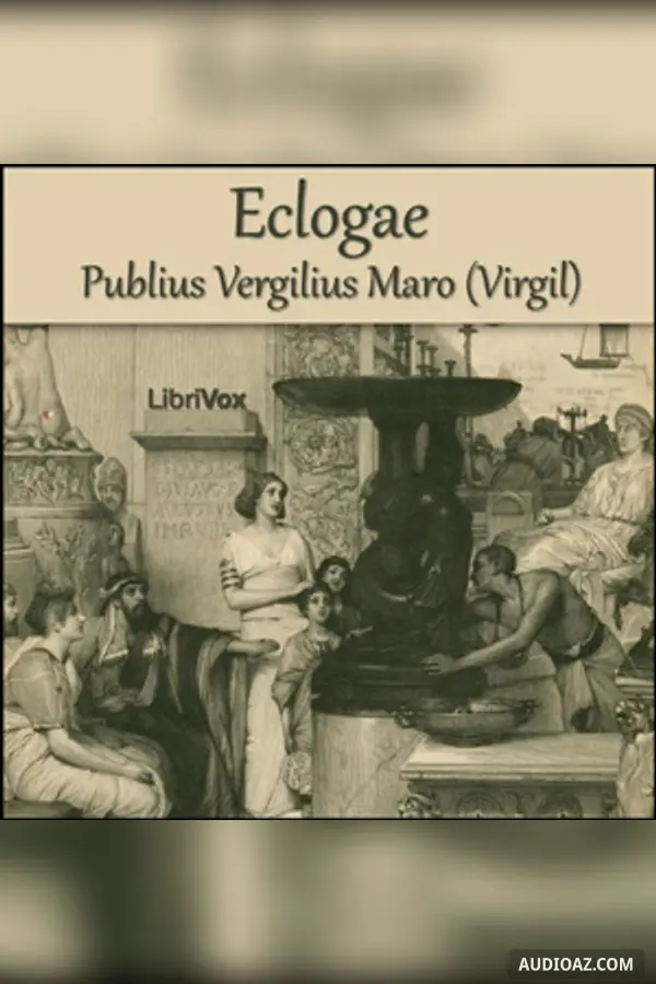 Eclogae (dramatic reading)