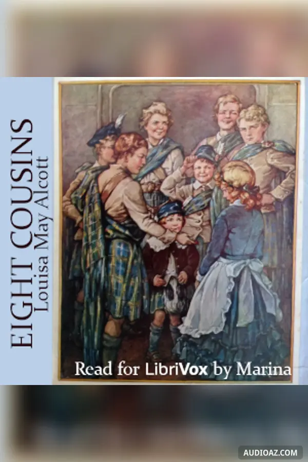 Eight Cousins (Version 3)