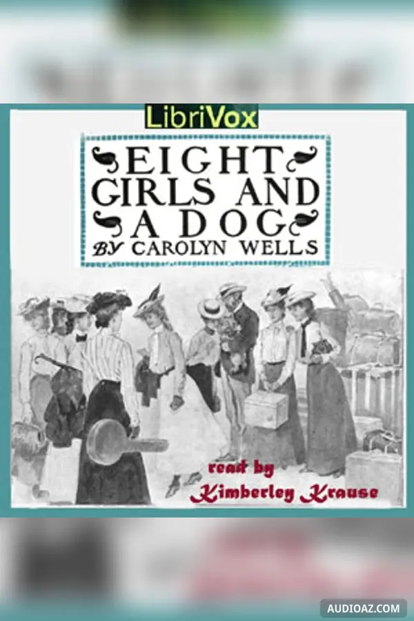 Eight Girls and a Dog