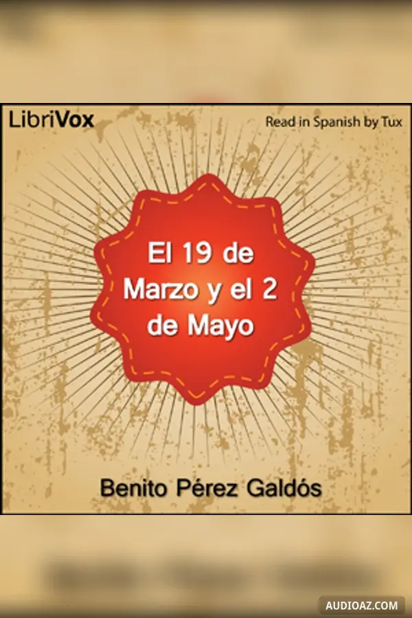 19 de Marzo y el 2 de Mayo