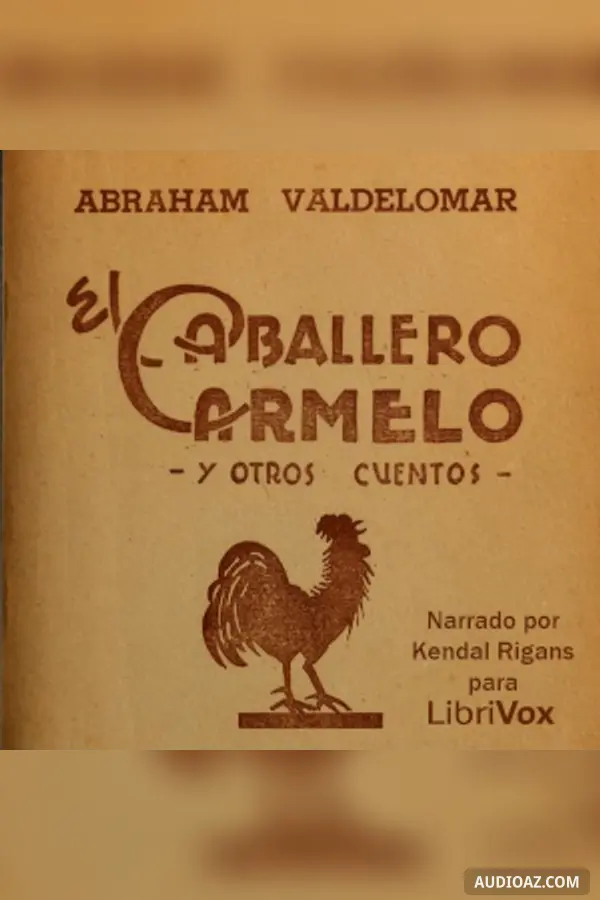 Caballero Carmelo y otros cuentos