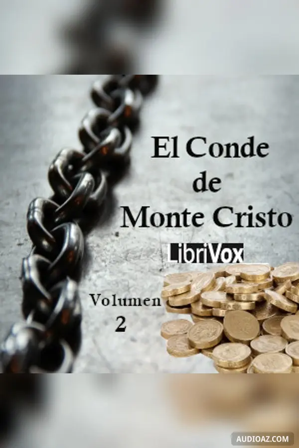 conde de Monte Cristo, volumen 2