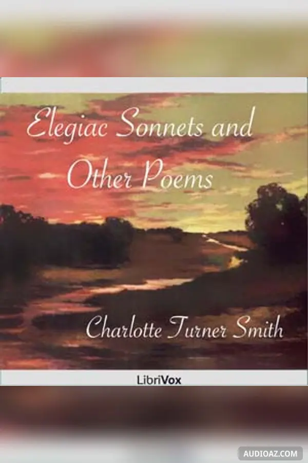 Elegiac Sonnets and Other Poems