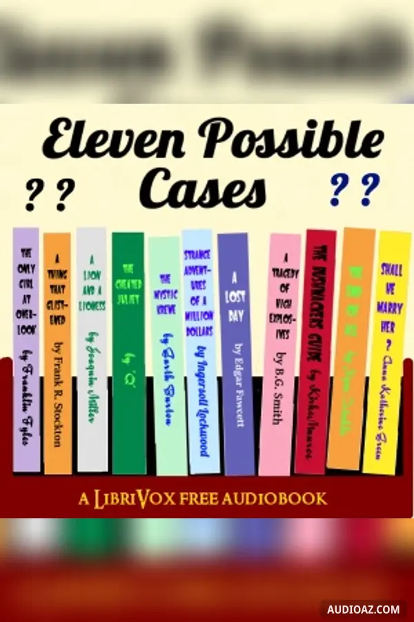 Eleven Possible Cases