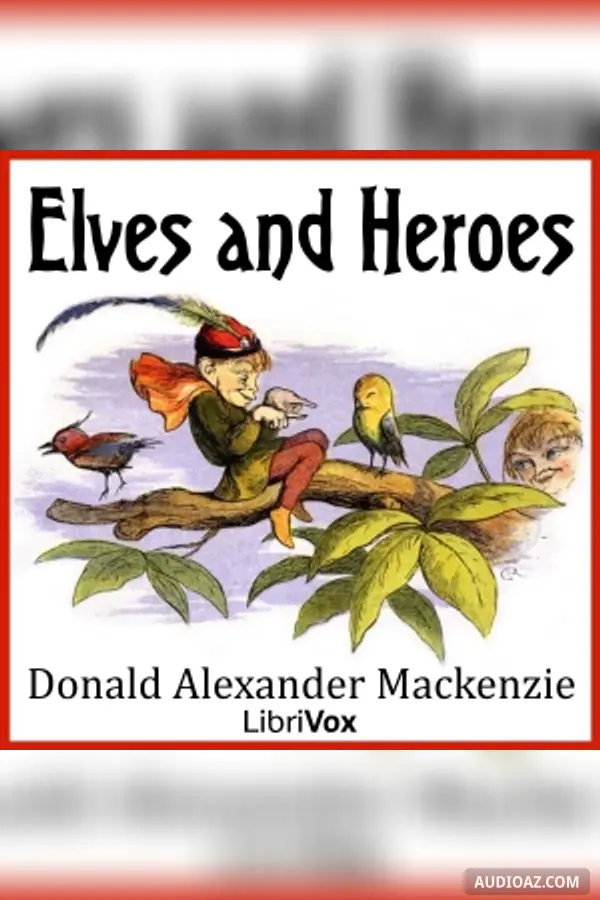 Elves and Heroes