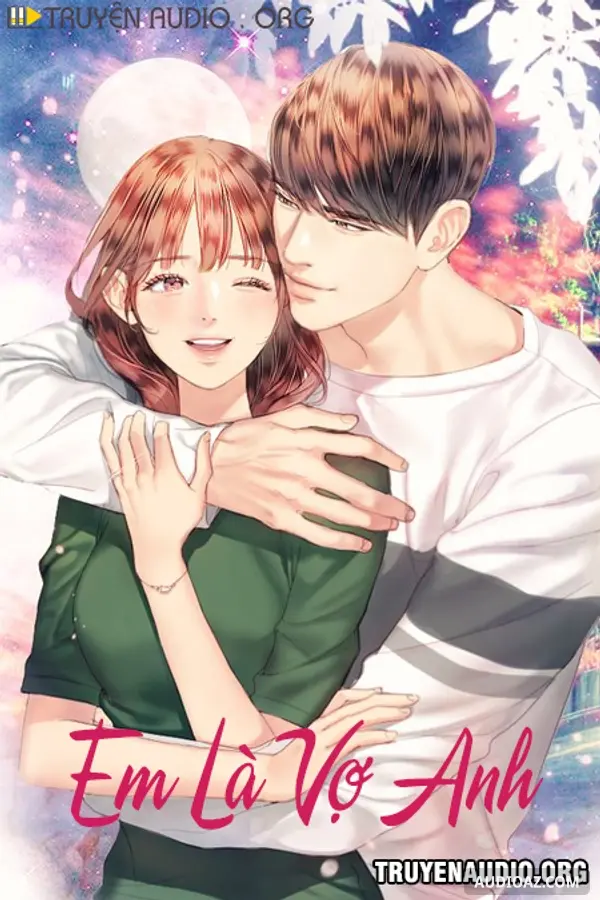 Em Là Vợ Anh