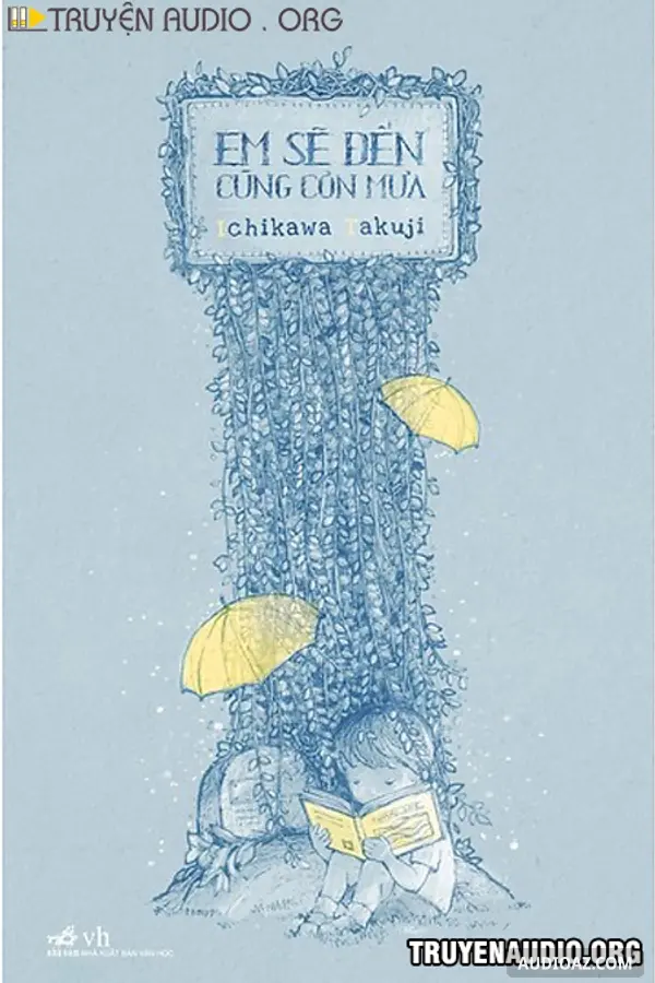 Em Sẽ Đến Cùng Cơn Mưa