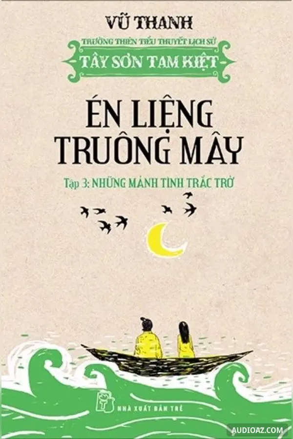Én liệng Truông Mây tập 3