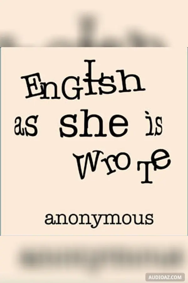English as She is Wrote