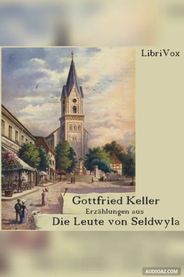 Erzählungen aus 'Die Leute von Seldwyla'