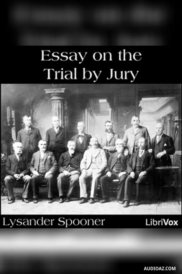 Essay on the Trial by Jury