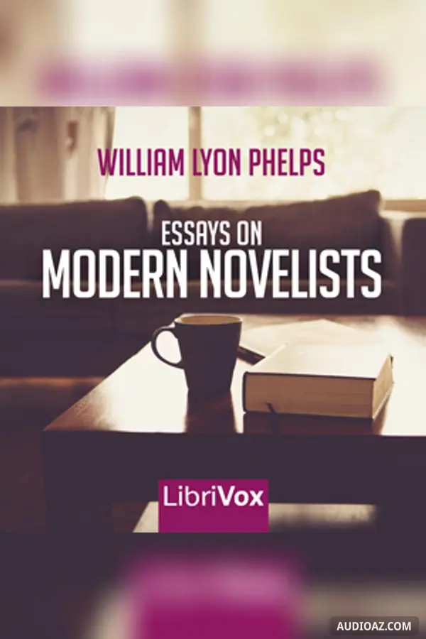 Essays on Modern Novelists