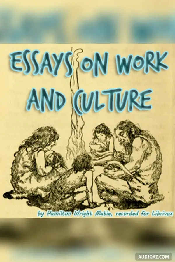 Essays on Work and Culture