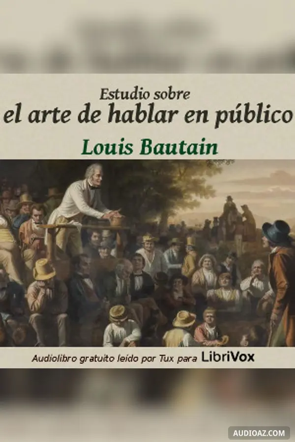 Estudio sobre el arte de hablar en público