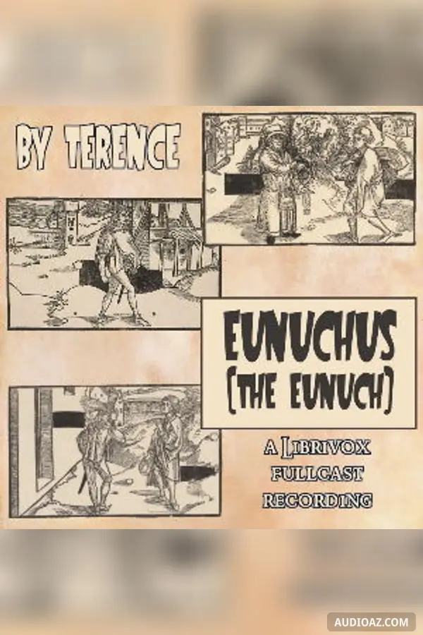 Eunuchus: The Eunuch