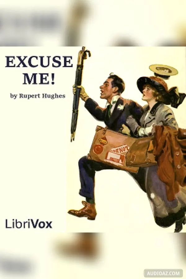 Excuse Me! (Dramatic Reading)