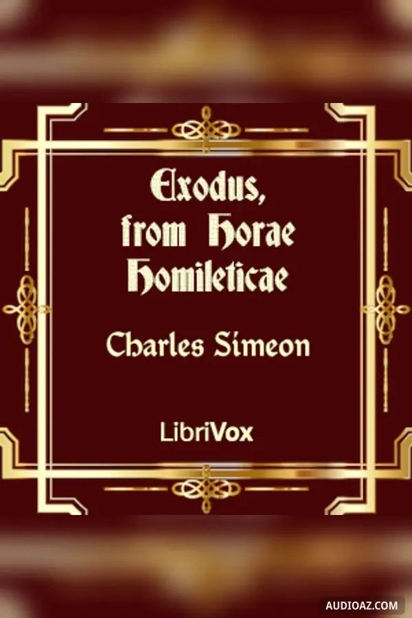 Exodus, from Horae Homileticae