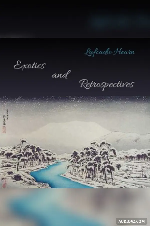Exotics and Retrospectives