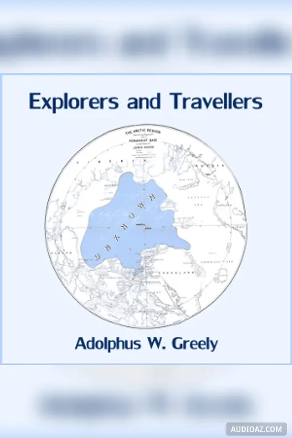 Explorers and Travellers