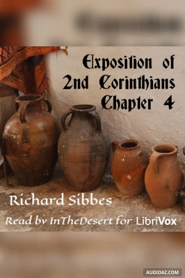 Exposition of 2nd Corinthians Chapter 4