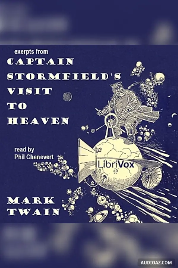 Extract from Captain Stormfield’s Visit to Heaven (version 4)