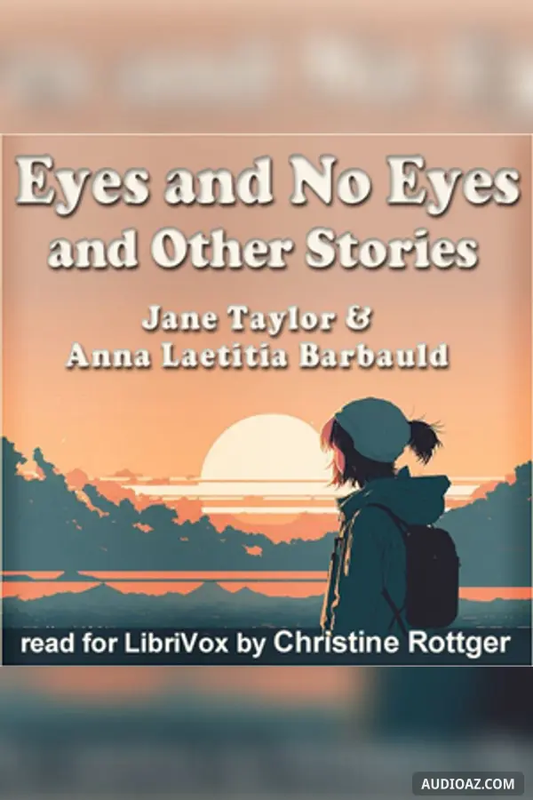 Eyes and No Eyes and Other Stories
