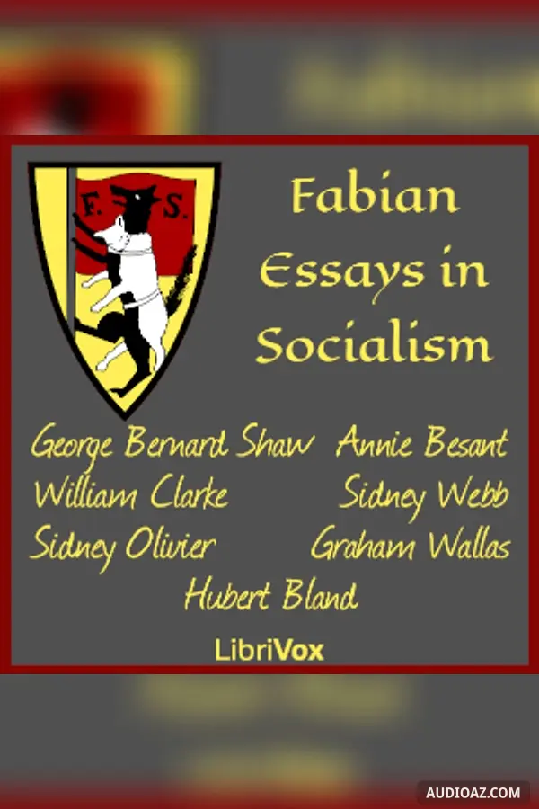Fabian Essays in Socialism