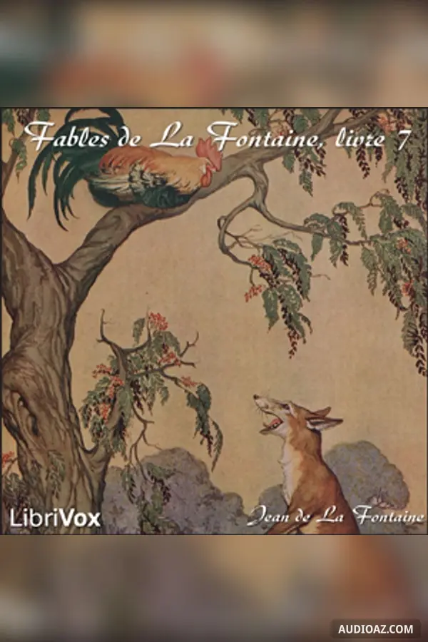 Fables de La Fontaine, livre 07