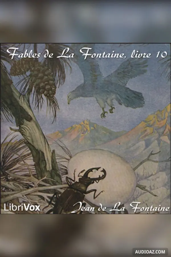 Fables de La Fontaine, livre 10