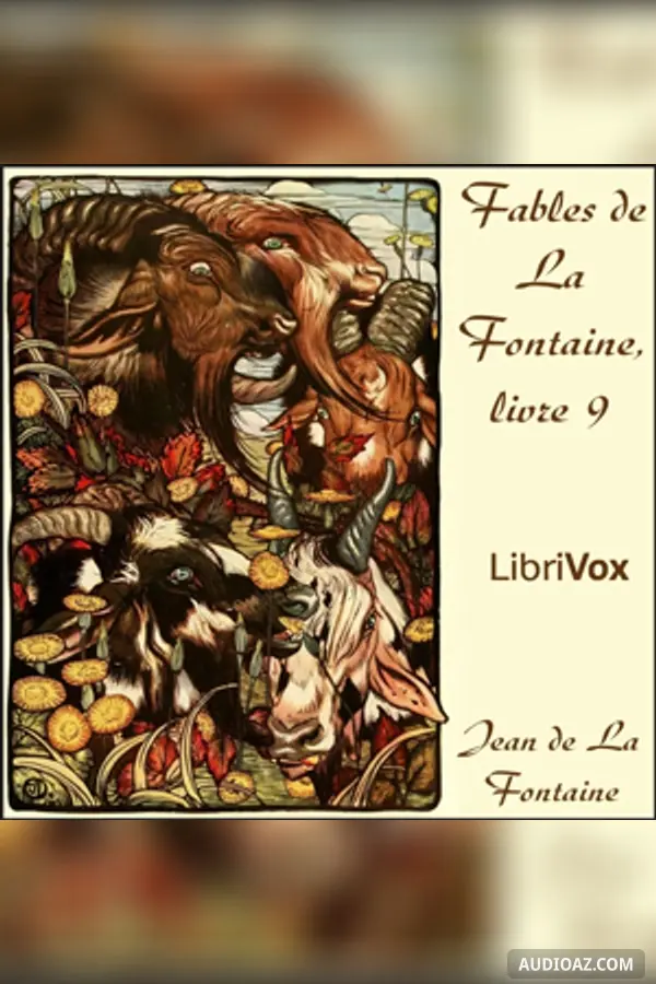 Fables de La Fontaine, livre 09 (ver 2)
