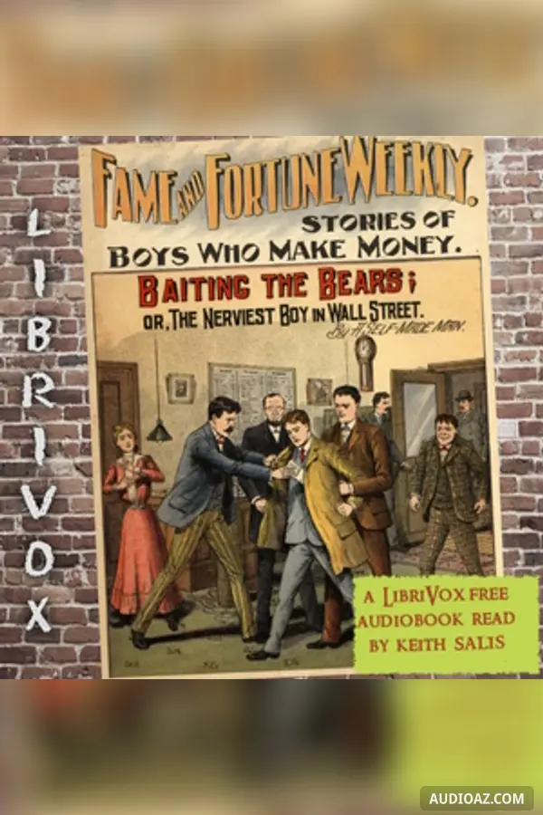 Fame and Fortune Weekly No. 13: Baiting the Bears